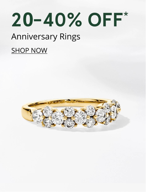 25-40% OFF* Anniversary Rings