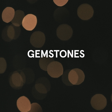 Gemstones