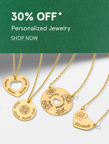 30% Personalized Jewelry. Shop Now