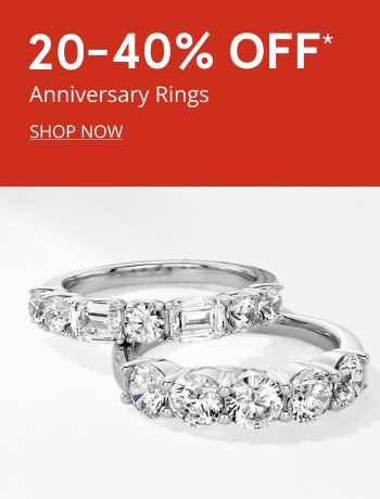 25-40% OFF* Anniversary Rings