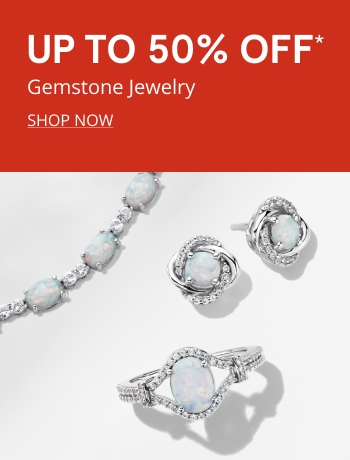 Up to 50% OFF* Gemstone Jewelry