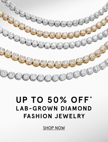Up to 50% off lab-grown diamond fashion jewelry