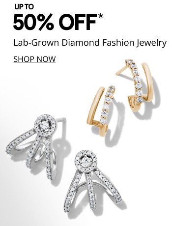 Up to 50% off lab-grown diamond fashion jewelry